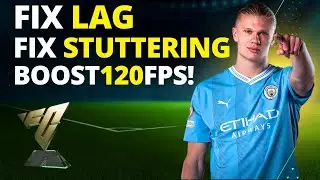 EA  FC™ 24 BOOST Fps, Fix LAG and Fix STUTTERING #3😎