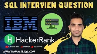 IBM Data Engineer SQL Interview Question (Hacker Rank Online Test)