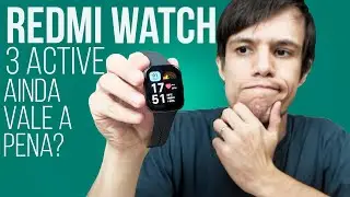 Xiaomi Redmi Watch 3 Active ! Ainda vale a pena comprar em 2024?