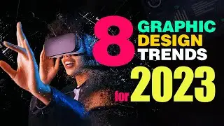 Eight Graphic Design Trends for 2023