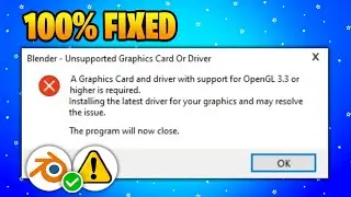 Blender Unsupported Graphics Card Or Driver Opengl 4.3 - FIX! (2024 Updated Way)