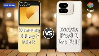 Google Pixel 9 Pro Fold Vs Samsung Galaxy Z Flip 6 | Full comparison ⚡ Which one is Best?