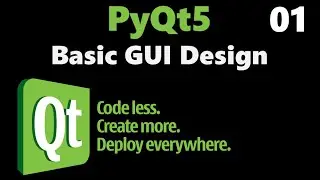 Basic GUI design: PyQt5 tutorial - Part 01