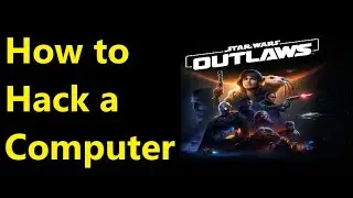 How to Hack a Computer in Star Wars Outlaws - How Do you Slice and Get the Information from Computer