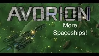 Avorion - Building Spaceships To Do Space Things, In Space