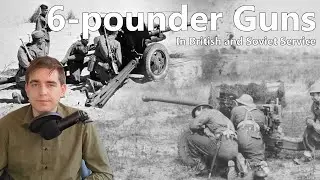 6-pounder Guns in Britain and the USSR