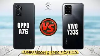 Oppo A76 Vs Vivo Y33s Full Comparison  & Specification | Oppo A76 | Vivo Y33s