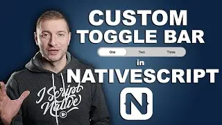 Creating a Custom Toggle Bar in NativeScript | Tutorial