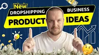 How to Find New Product Ideas for Dropshipping Business