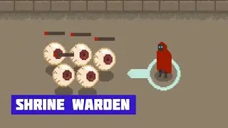 Shrine Warden · Free Game · Showcase