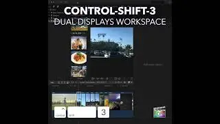 Final Cut Pro Shortcut | Control-Shift-3 | Dual Displays Workspace