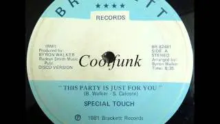 Special Touch - This Party Is Just For You (12