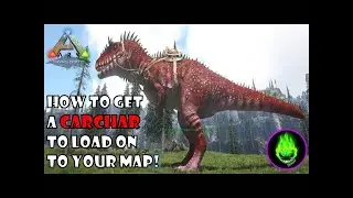 What To Do If A CARCHARODONTOSAURUS Will NOT Spawn On To Your Map!