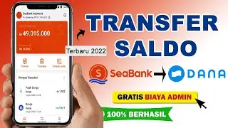 Cara Transfer Saldo Seabank Ke Dana Gratis Biaya Admin Tanpa Aplikasi Tambahan