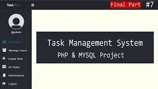 Employee Task Management System using PHP and MySQL | Part 7