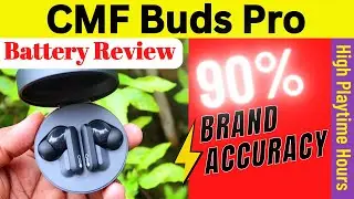 39 Hours Playtime??? CMF Buds Pro Earbuds Battery Test - Best TWS with long battery life!