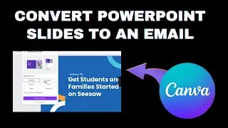 Convert PowerPoint Slides to Email with Canva Magic Switch!