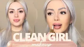 CLEAN GIRL MAKEUP LOOK | SIMPLE EVERYDAY GLAM