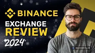 Binance Review 2024 | Why Binance Exchange is Still #1?