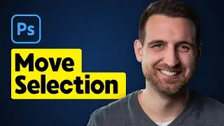 How to Move Selections in Photoshop