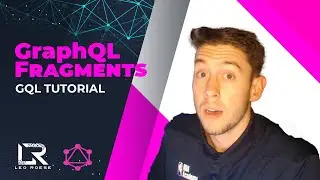 GraphQL Fragments Tutorial