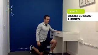 Knee level 2 exercises (Assisted Dead Lunges)