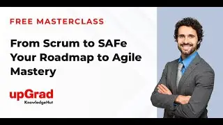 From Scrum to SAFe: Your Roadmap to Agile Mastery