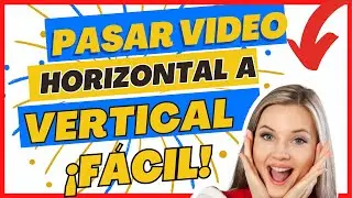 ✅CONVIERTE tu video HORIZONTAL a FORMATO VERTICAL  en segundos 👉👉👉(FÁCIL)