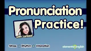 English Pronunciation Practice! | Rhythm, Connected Speech and Linking