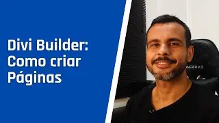 Como criar paginas com Divi Builder (Tema Divi)