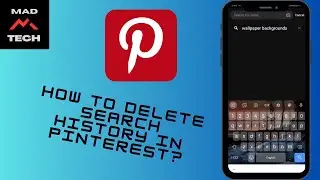 How To Delete Search History In Pinterest?