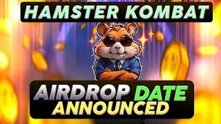 Hamster Kombat Airdrop DATE ANNOUNCED Don't Miss Out