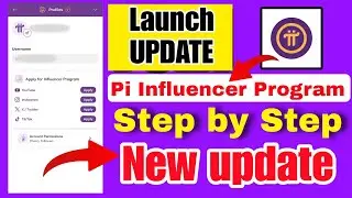 Pi Influencer Program update | pi network new update today | how to join pi Influencer Program🔥🔥