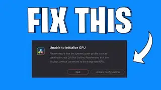 How To Fix Unable to Initialize GPU Error In DaVinci Resolve 18 | Quick & Easy