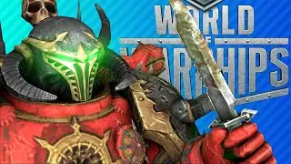 BLOOD FOR THE BLOOD GOD | World of Warships