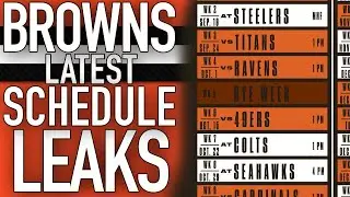 LASTEST BROWNS SCHEDULE LEAKS AND WHAT TO LOOK FOR