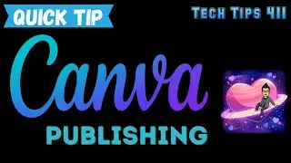 How to Publish in Canva (Quick Tip)