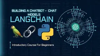 Building Your First Chatbot Using OpenAI and LangChain | Python LangChain | Chat models