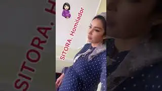 🤰🏻SITORA FARMONOVA Homilador  🤯🤯 !!!! Kinoda homilador rolini oynabdi