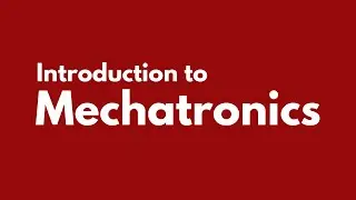 Introduction to Mechatronics (English)