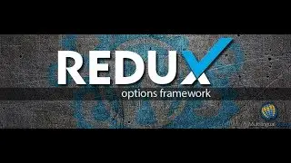 Tutorial 1 (Redux Framework) installation and include in your theme