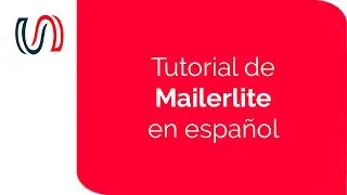 Tutorial Mailerlite en español. Listas de correo para WordPress