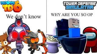 BTD6 TOWERS MEET EVERY ? ROBLOX TD TOWER