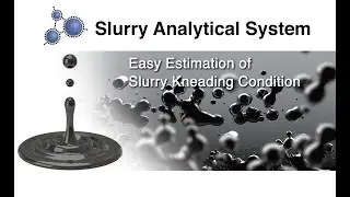 Introduction to Slurry Analytical System