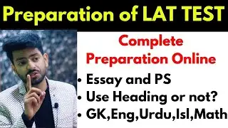 LAT TEST Preparation 2022 | How to Prepare For LAT Test | Preparation of Law Admission Test |