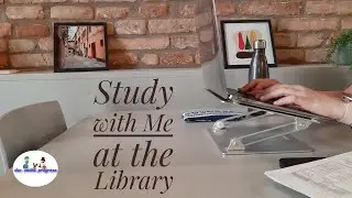 Study With Me Real Library Sound - ASMR - Motivational Quotes