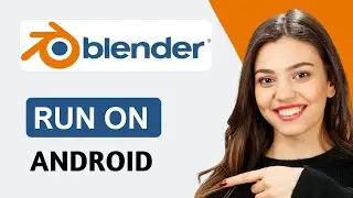 Can I Run Blender On Android? | Quick Tutorial (2024)