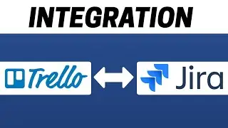 How to Integrate Trello with Jira