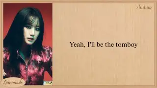 (G)I-DLE TOMBOY (Uncensored Ver.) Easy Lyrics