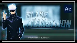 Slide Transition | After Effects AMV Tutorial